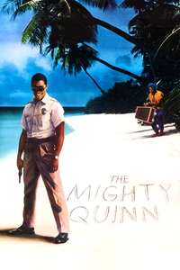 The Mighty Quinn - Poster