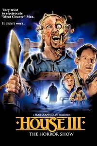 House III: The Horror Show - Poster