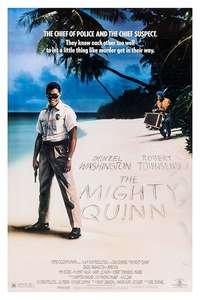 The Mighty Quinn - Poster
