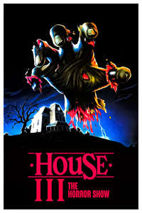 House III: The Horror Show - Poster