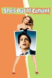 She's Out of Control - Poster