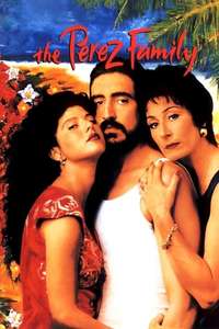 The Perez Family - Poster
