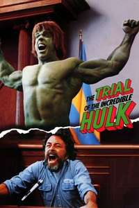 The Trial of the Incredible Hulk - Poster