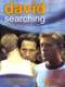 David Searching