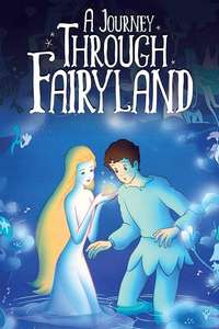 A Journey Through Fairyland - Poster