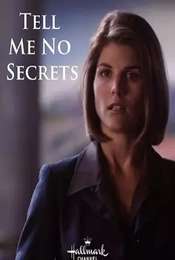 Tell Me No Secrets