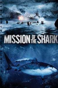 Mission of the Shark: The Saga of the U.S.S. Indianapolis - Poster