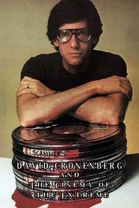 David Cronenberg and the Cinema of the Extreme - Poster