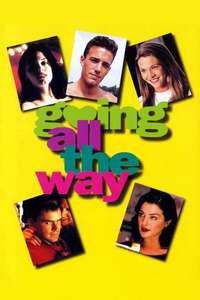 Going All the Way - Poster