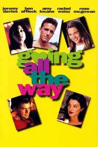 Going All the Way - Poster