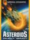 Asteroids: Deadly Impact