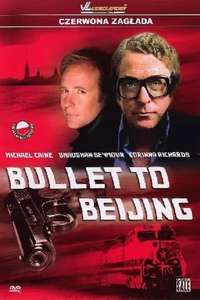 Bullet to Beijing - Poster