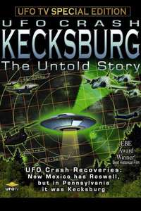 Kecksburg: The Untold Story - Poster