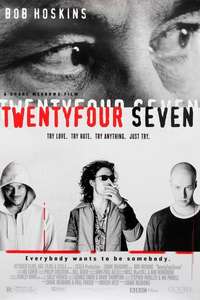 24 7: Twenty Four Seven - Poster