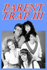 Parent Trap III - Poster
