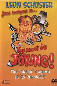 You Must Be Joking! - Poster