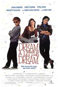 Dream a Little Dream - Poster