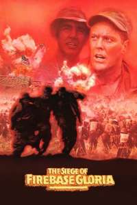 The Siege of Firebase Gloria - Poster