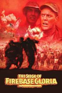 The Siege of Firebase Gloria - Poster