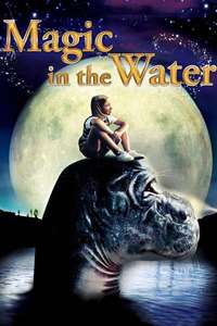 Magic in the Water - Poster
