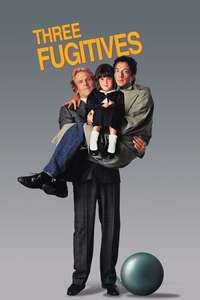 Three Fugitives - Poster