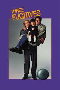 Three Fugitives - Poster