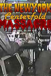 The New York Centerfold Massacre