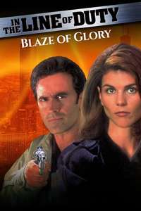 In the Line of Duty: Blaze of Glory - Poster