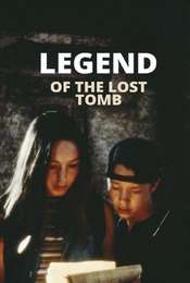 Legend of the Lost Tomb