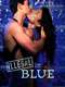Illegal in Blue