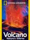 Volcano: Nature's Inferno