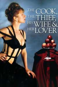 The Cook  the Thief  His Wife & Her Lover - Poster