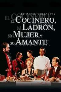 The Cook  the Thief  His Wife & Her Lover - Poster