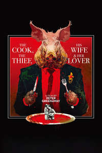 The Cook  the Thief  His Wife & Her Lover - Poster