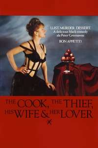 The Cook  the Thief  His Wife & Her Lover - Poster