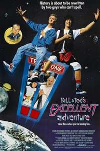 Bill & Ted's Excellent Adventure - Poster