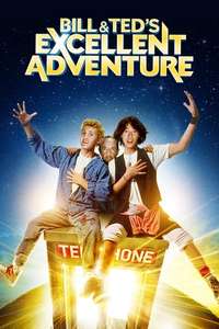 Bill & Ted's Excellent Adventure - Poster