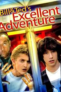 Bill & Ted's Excellent Adventure - Poster