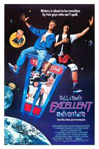 Bill & Ted's Excellent Adventure - Poster
