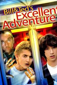 Bill & Ted's Excellent Adventure - Poster