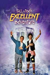 Bill & Ted's Excellent Adventure - Poster