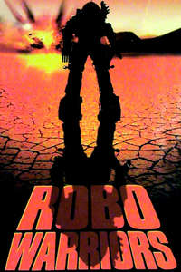 Robo Warriors - Poster