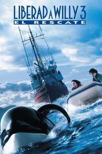 Free Willy 3: The Rescue - Poster
