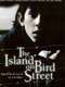 The Island on Bird Street