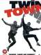 Twin Town