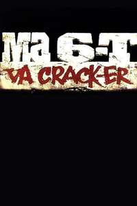 Ma 6-T va crack-er - Poster