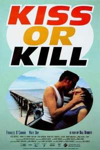 Kiss or Kill - Poster