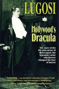Lugosi: Hollywood's Dracula - Poster