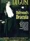 Lugosi: Hollywood's Dracula