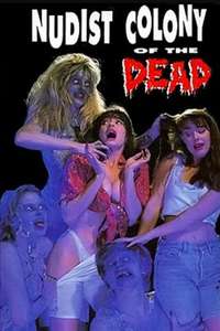Nudist Colony of the Dead - Poster
